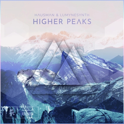 Hausman & Lumynesynth - Higher Peaks